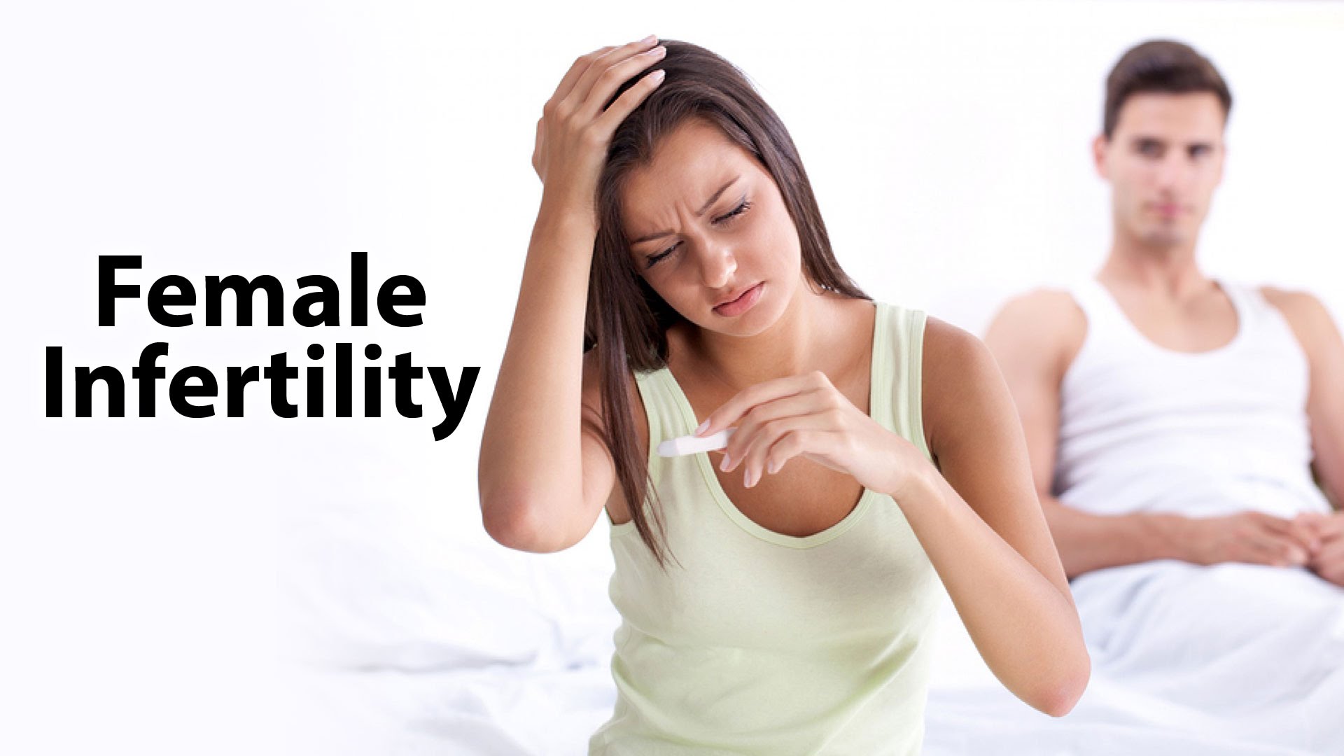 Female Infertility: Causes, Treatment and Prevention