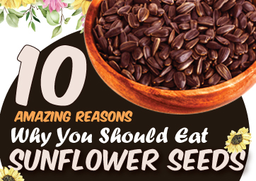 10 Amazing Reasons Why You Should Eat Sunflower Seeds