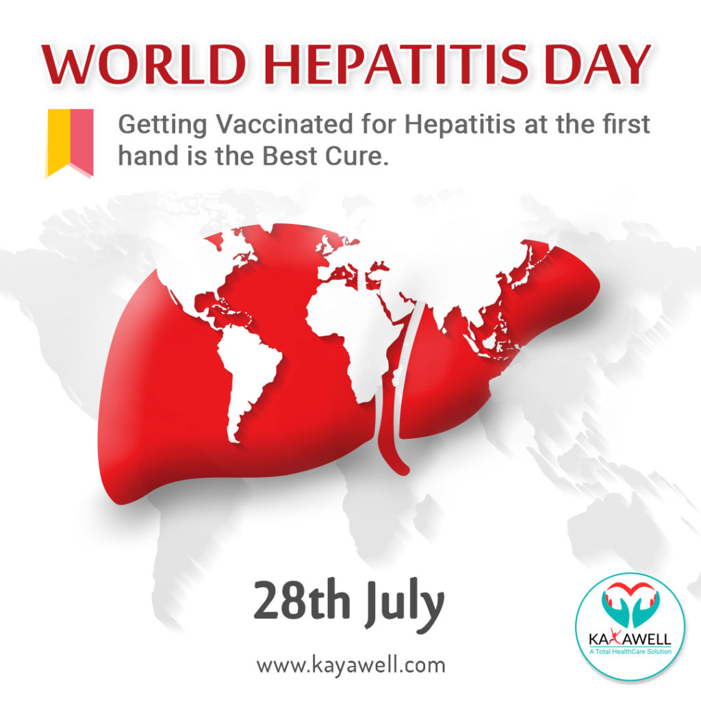 World Hepatitis Day When World's Celebrate Kayawell