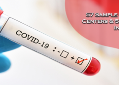 57 Sample Collections Centers And 52 Test Labs For Coronavirus COVID-19 Pandemic