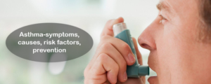 Asthma-symptoms, causes, risk factors, prevention