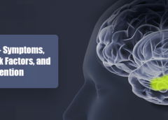 Dementia- Symptoms, Causes, Risk Factors, and Prevention