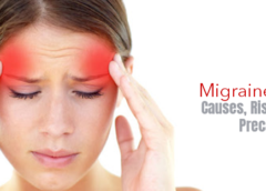 Migraine- Symptoms, Causes, Risk Factor and Precaution