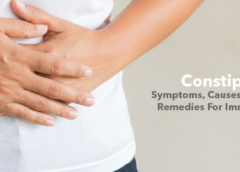 Constipation- Symptoms, Causes and Natural Home Remedies for Immediate Relief