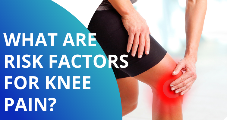 risk factors for knee pain