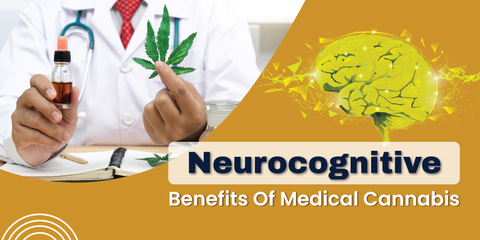 Neurocognitive Benefits of Cannabis