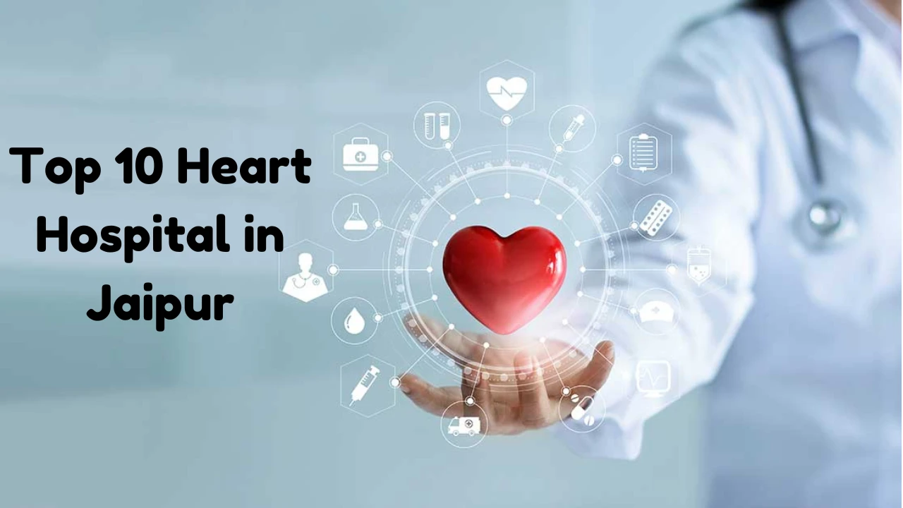 cardiologist in Jaipur