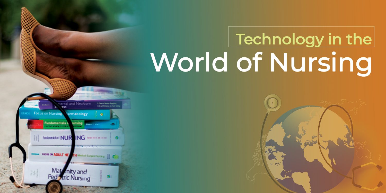 Technology In The World Of Nursing