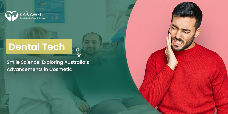 Smile Science: Exploring Australia’s Advancements in Cosmetic Dental Tech