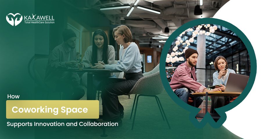 How Coworking Space Supports Innovation and Collaboration