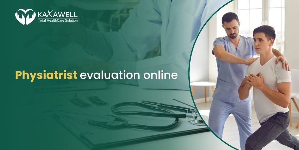 Psychiatrist evaluation online