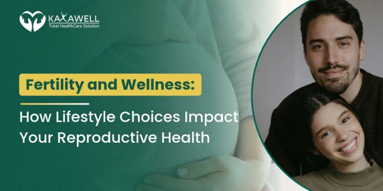 Fertility and wellness: How lifestyle choices impact reproductive health
