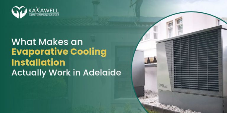 Makes an Evaporative Cooling Installation Actually Work in Adelaide